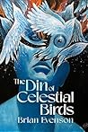 The Din of Celest...