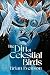 The Din of Celestial Birds by Brian Evenson