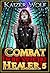 Combat Healer 5: Monster Gi...