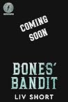 Bones' Bandit