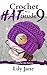 Crochet with HATtitude 9 by Lily Jane