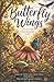 Butterfly Wings by Kerry Taylor