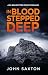 In Blood Stepped Deep
