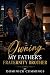 Owning My Father's Fraterni...
