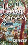 Harbor Summer: A ...