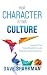 Your Character Is Your Culture by Dave Sparkman