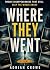 Where They Went - Twelve Di...
