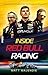 Inside Red Bull Racing: Zinderend en onthullend: Red Bull Racing van binnenuit (Dutch Edition)