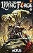 Rise of the Living Forge 6: A LitRPG Adventure