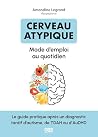 Cerveau atypique ...