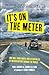 It's on the Meter: One Taxi...