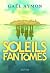 Soleils fantômes (French Edition)