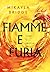 Fiamme e Furia (Italian Edition)