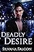 Deadly Desire