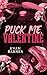 Puck Me, Valentine (Seasonal Firsts Novellas Book 3)