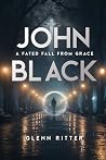 John Black: A Fat...