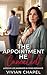 The Appointment He Canceled...