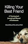 Killing Your Best...