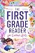 The First Grade Reader for ...