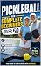 Pickleball for Complete Beg...