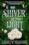 A Shiver of Light