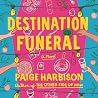 Destination Funer...