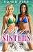 Surf Sisters: An Unconventional Romance (Surf Sister Series Book 1)