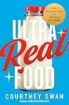 Ultra Real Food: ...