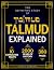 THE TALMUD EXPLAINED by Cyril D. Everstone
