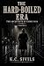 The Hard-boiled Era by K.C. Sivils The Hard-boiled Era by K.C. Sivils