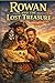 Rowan and the Lost Treasure...