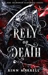 Rely on Death