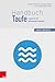 Handbuch Taufe by Benjamin Schliesser