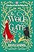 The Wolf Gate: A Retelling of Little Red Riding Hood (Faerie Tale Romances #2)