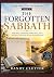 The Forgotten Sabbath: How ...