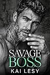 Savage Boss: An A...