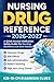 NURSING DRUG REFERENCE 2026...