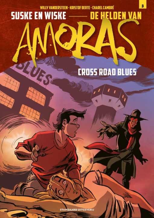 Cross Road Blues (De helden van Amoras, #3)