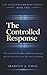 The Controlled Response: On...