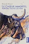 Le chœur immortel...