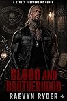Blood and Brother...