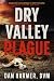 Dry Valley Plague