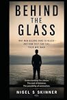 Behind the Glass:...