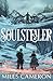 Soulstealer: The Soulflake Conspiracies: Volume One