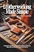 Leatherworking Made Simple:...