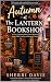 Autumn at The Lantern Bookshop by S DAVIS