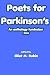 Poets for Parkinson's by Elliot M. Rubin