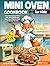 Mini Oven Cookbook for Kids...