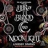 Heir of Blood and...