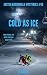 Cold As Ice: Justin Macdona...
